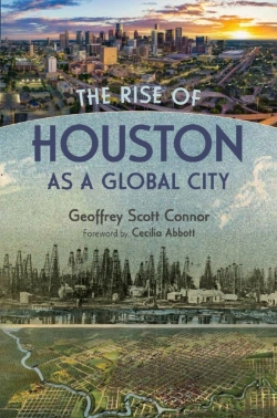 Bertrand.pt - The Rise Of Houston As A Global City