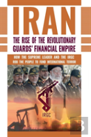 The Rise Of Iran'S Revolutionary Guards' Financial Empire