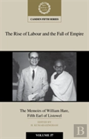The Rise Of Labour And The Fall Of Empire
