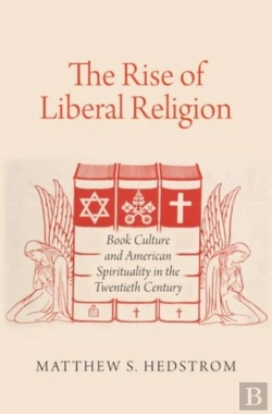 Bertrand.pt - The Rise Of Liberal Religion
