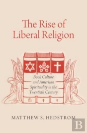 The Rise Of Liberal Religion