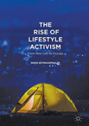 The Rise Of Lifestyle Activism