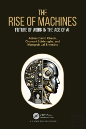 The Rise Of Machines