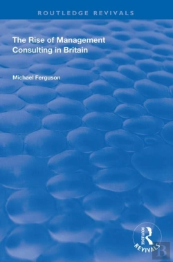 Bertrand.pt - The Rise Of Management Consulting In Britain