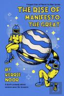 The Rise Of Manifesto The Great
