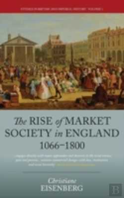 Bertrand.pt - The Rise Of Market Society In England, 1066-1800