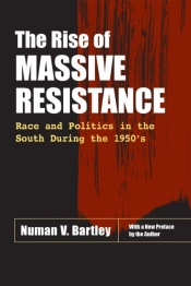 The Rise Of Massive Resistance