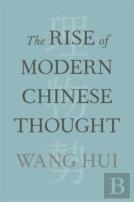 The Rise Of Modern Chinese Thought