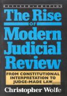 The Rise Of Modern Judicial Review
