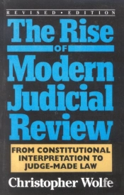 The Rise Of Modern Judicial Review