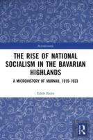 The Rise Of National Socialism In The Bavarian Highlands