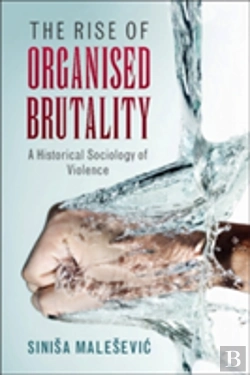 Bertrand.pt - The Rise Of Organised Brutality