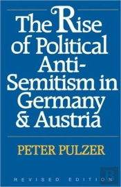 The Rise Of Political Anti-Semitism In Germany And Austria
