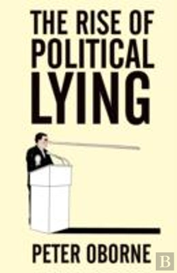 Bertrand.pt - The Rise Of Political Lying