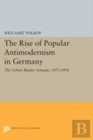 The Rise Of Popular Antimodernism In Germany