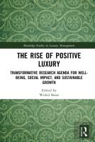 The Rise Of Positive Luxury