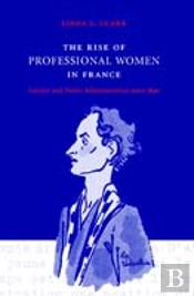 The Rise Of Professional Women In France