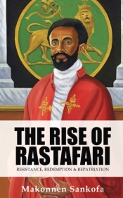 The Rise Of Rastafari