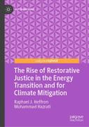 The Rise Of Restorative Justice In The Energy Transition And For Climate Mitigation