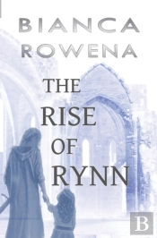 The Rise Of Rynn