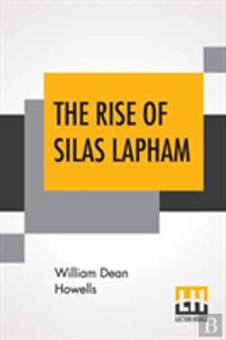 Bertrand.pt - The Rise Of Silas Lapham