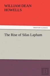 The Rise Of Silas Lapham