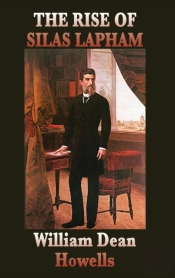 The Rise Of Silas Lapham