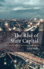 The Rise Of State Capital