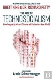 The Rise Of Technosocialism