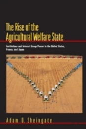 The Rise Of The Agricultural Welfare State