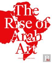 The Rise Of The Arab Art