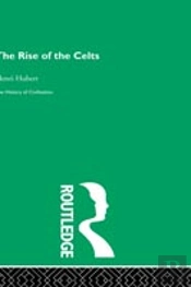 The Rise Of The Celts