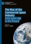 The Rise Of The Commercial Space Industry