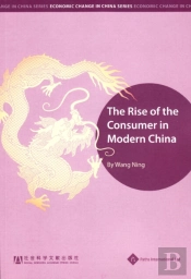The Rise Of The Consumer In Modern China