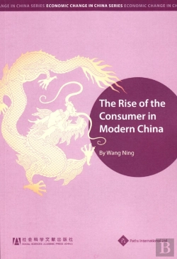 Bertrand.pt - The Rise Of The Consumer In Modern China