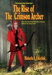 The Rise Of The Crimson Archer