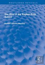 The Rise Of The English Prep School