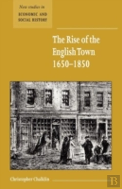 Bertrand.pt - The Rise Of The English Town, 1650â€“1850