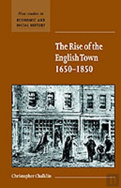 Bertrand.pt - The Rise Of The English Town, 1650â€“1850