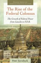 The Rise Of The Federal Colossus
