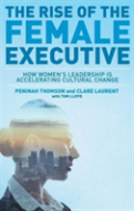 The Rise Of The Female Executive