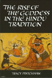 The Rise Of The Goddess In The Hindu Tradition