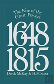 The Rise Of The Great Powers 1648 - 1815