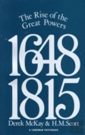 The Rise Of The Great Powers 1648 - 1815