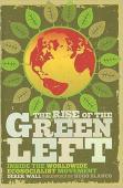 The Rise Of The Green Left