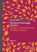 The Rise Of The Hedge Fund Era