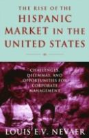 The Rise Of The Hispanic Market In The United States