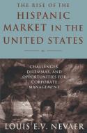 The Rise Of The Hispanic Market In The United States
