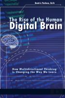 The Rise Of The Human Digital Brain
