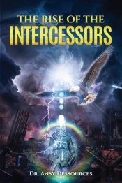 The Rise Of The Intercessors